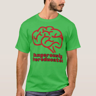 Dangerously Overeducated 21 Tシャツ