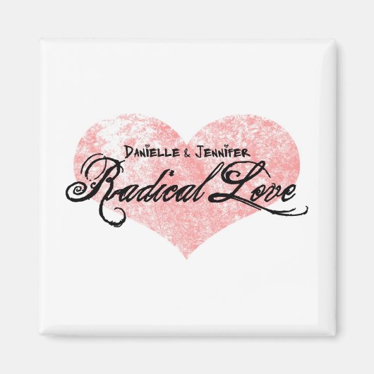 DanielleとJennifer Radical Love Magnet マグネット (正面)