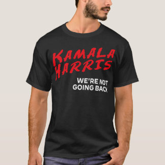 DARE KamalaはHARRISWALZ 2024 TSに戻らなかった Tシャツ