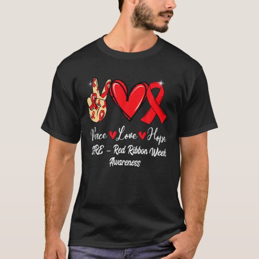 DARE – Red Ribbon Week Peace Love Hope Red Ribbon Tシャツ (正面)