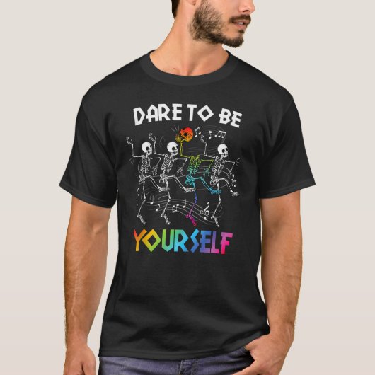 Dare To Be LGBT Pride Yourself Rainbow Skeleton Da Tシャツ (正面)