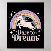 Dare To Dream Unicorn Rainbow Motivation ポスター (正面)