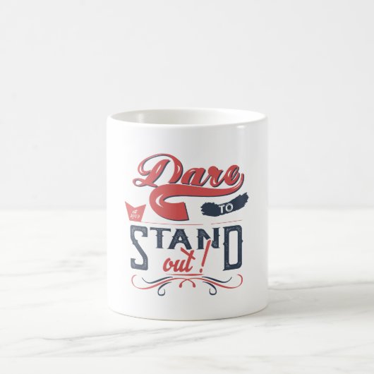 DARE TO STAND OUT  コーヒーマグカップ (中央)