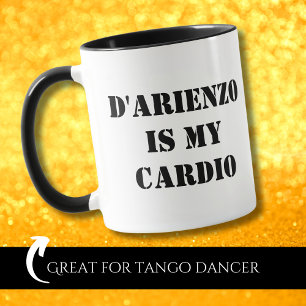 D'Arienzoは私のトレーニング Tanguero タンゴダンサー マグカップ