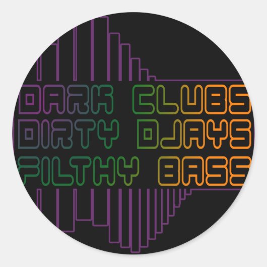 Dark Clubs Dirty Djays Filthy Bass CLUB DJ ラウンドシール (正面)