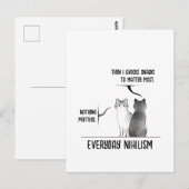 Dark Humor Cat Everyday Nihilism Quote Introvert  ポストカード (正面/裏面)