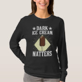 Dark Ice Cream Matters Sorbet Popsicle Mochi Tシャツ (正面)