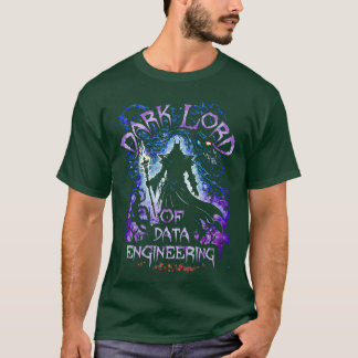 Dark Lord Of Dataエンジニアリング Tシャツ