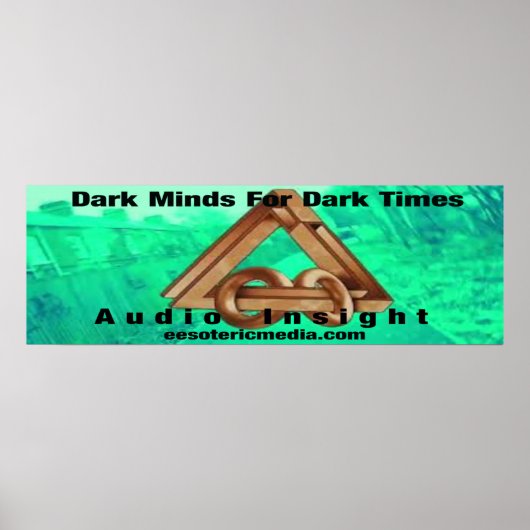 "Dark Minds For Dark Times" 36"x12" (90cm x 30cm) ポスター (正面)