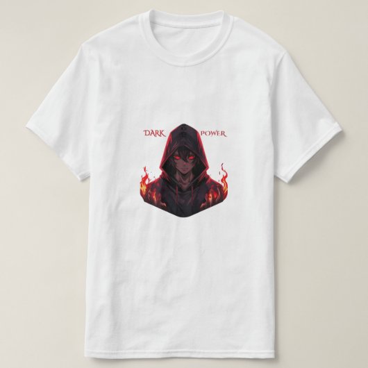Dark power - Anime Force  Tシャツ (デザイン正面)