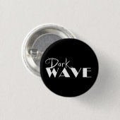 Dark Wave Button 缶バッジ (正面&裏面)