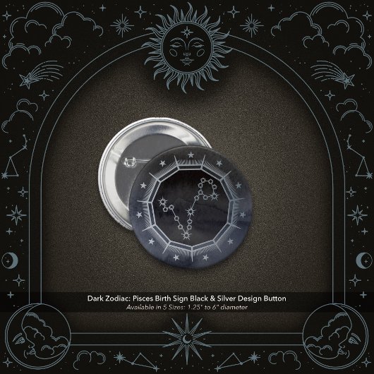 Dark Zodiac: Pisces Birth Sign Black & Silver 缶バッジ