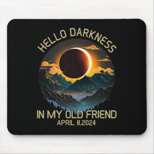 Darkness My Old Friend 太陽の Eclipse 2019年4月 マウスパッド
