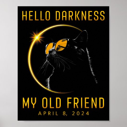 Darkness My Old Friend 太陽の Eclipse 2024猫愛 ポスター (正面)