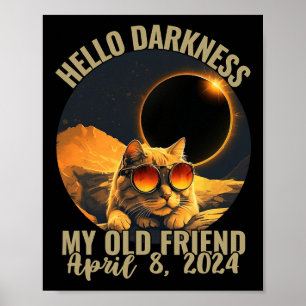 Darkness My Old Friend Cat With 太陽の Eclipse Gles ポスター