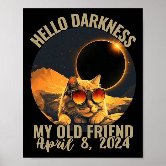 Darkness My Old Friend Cat With 太陽の Eclipse Gles ポスター (正面)