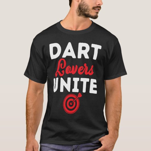 Dart Board Dart  Unite Dar for Teams Tシャツ (正面)