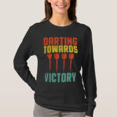 Darting Towards Victory Bullseye Dar for Teams Tシャツ (正面)