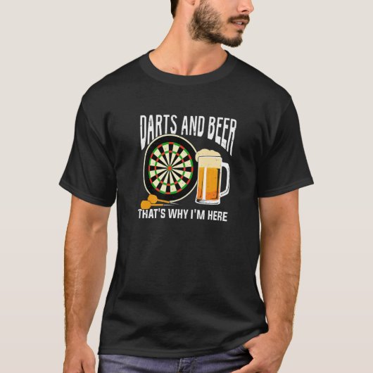 Darts And Beer That's Why I'm Here Premium Tシャツ (正面)