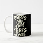 Darts And Farts That's What I'm Good At Funny Dart コーヒーマグカップ (左)