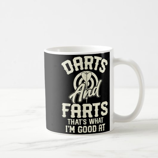 Darts And Farts That's What I'm Good At Funny Dart コーヒーマグカップ (右)
