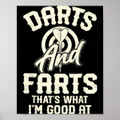 Darts And Farts That's What I'm Good At Funny Dart ポスター (正面)