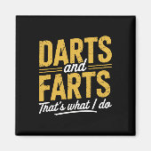 Darts Farts Funny Dart Sayings Sarcasm Dart Men Wo マグネット (正面)