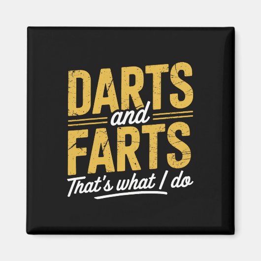 Darts Farts Funny Dart Sayings Sarcasm Dart Men Wo マグネット (正面)
