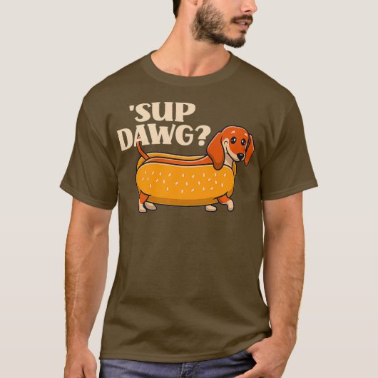 DaschundかわいいSup Dawg Wiener犬の子犬の恋人 Tシャツ (正面)