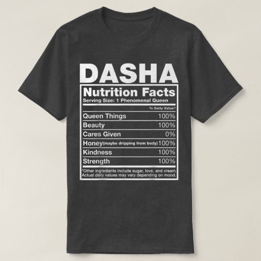 Dasha栄養ファクトDasha名誕生日 Tシャツ (デザイン正面)