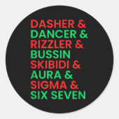 Dasher Dancer Prancer &amp; Rizzler 67 Funny Kids  ラウンドシール (正面)