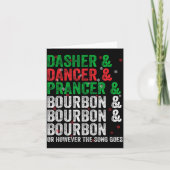 Dasher Dancer Prancer And Bourbon Christmas Xmas H カード (正面)