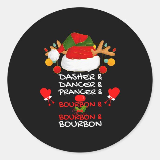 Dasher Dancer Prancer & Bourbon クリスマス休日 ラウンドシール (正面)