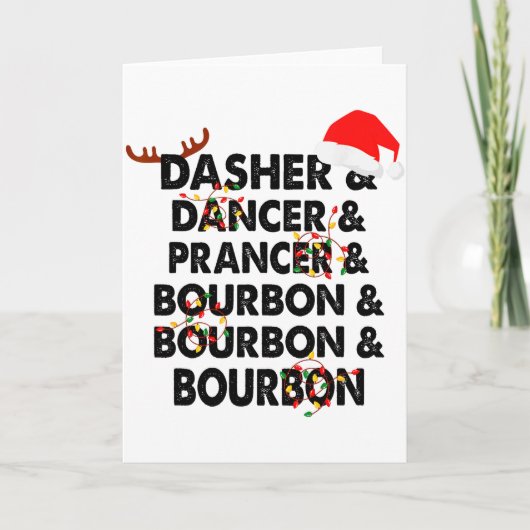 Dasher Dancer Prancer & Bourbon クリスマス・ホリデー カード (正面)