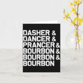 Dasher Dancer Prancer Bourbon Funny Christmas Sant カード (黄色い花)
