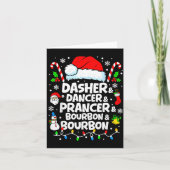 Dasher Dancer Prancer Bourbon Funny Christmas Sant カード (正面)
