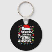 Dasher Dancer Prancer Bourbon Funny Christmas Sant キーホルダー (正面)