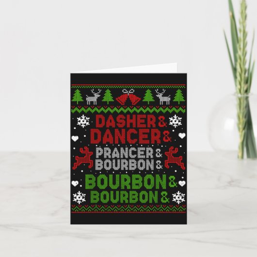 Dasher Dancer Prancer Bourbon Ugly Christmas Santa カード (正面)