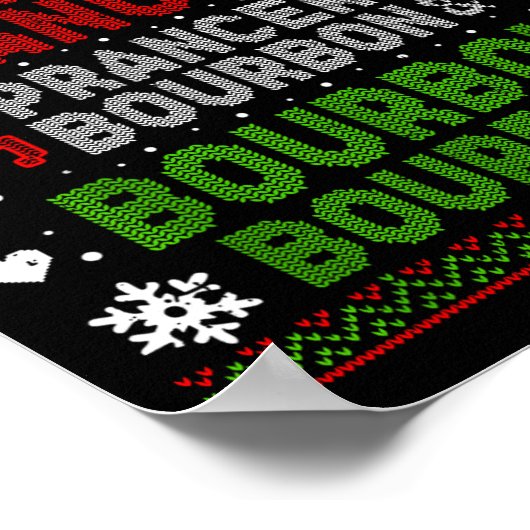 Dasher Dancer Prancer Bourbon Ugly Christmas Santa ポスター (角)