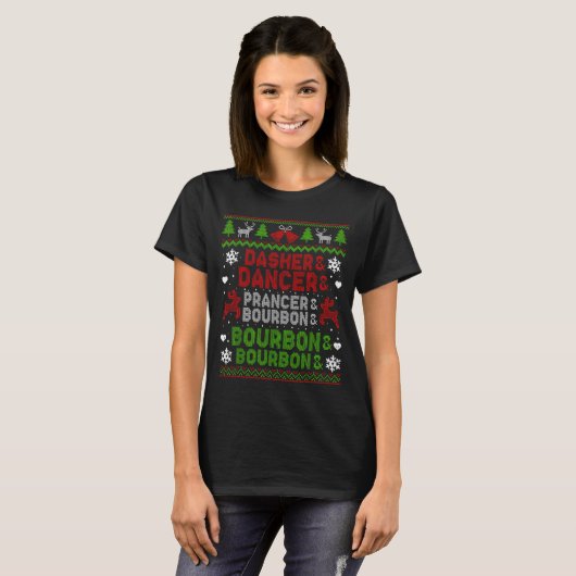 Dasher Dancer Prancer Bourbon Ugly Christmas Santa Tシャツ (正面フル)