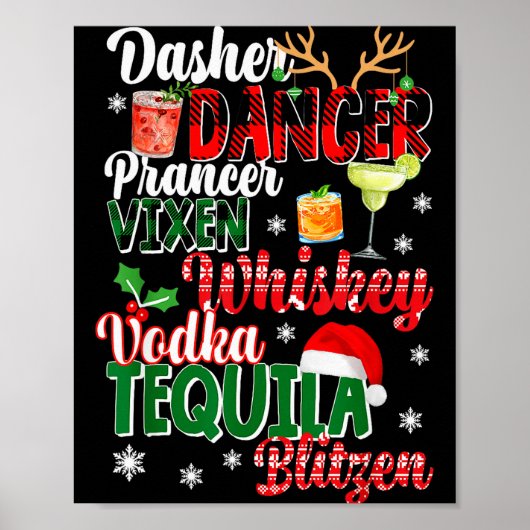 Dasher Dancer Prancer Vixen Moscato Vodka Tequila  ポスター (正面)