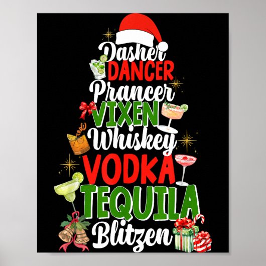 Dasher Dancer Prancer Vixen Moscato Vodka Tequila  ポスター (正面)