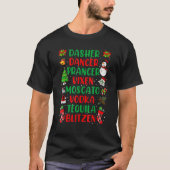 Dasher Dancer Prancer Vixen Moscato Vodka Tequila  Tシャツ (正面)