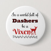 Dashersの世界で十分に口やかましい女のクリスマスがあって下さい 缶バッジ (正面)