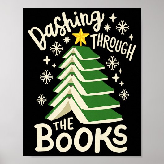 Dashing Through The Books Christmas Book Lovers Me ポスター (正面)