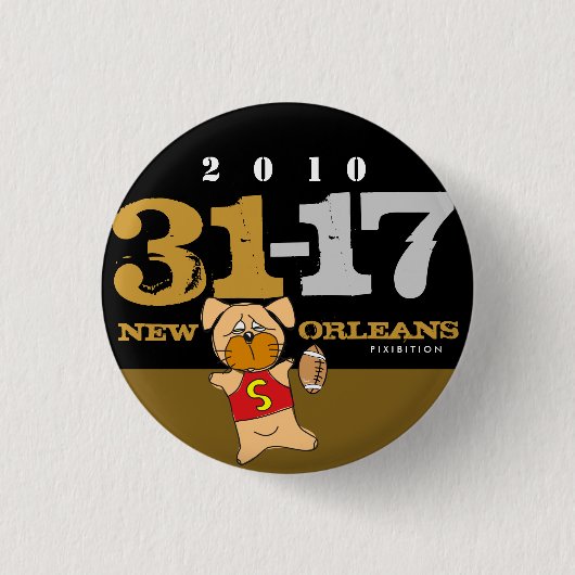 Datがスコアボタンに自慢して見せるニュー・オーリンズ 缶バッジ (正面)
