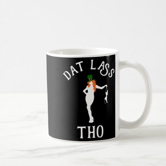 Dat L Tho Funny St. Patrick's Day Irish Party Gift コーヒーマグカップ (右)