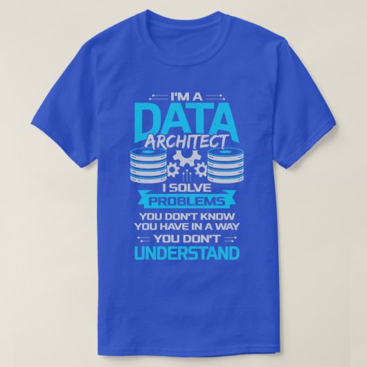Data おもしろい Architecture Architectギフト Tシャツ (デザイン正面)