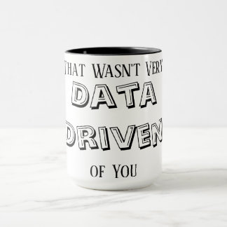 Data Analyst Gifts, Data Scientist Mug, That Wasn マグカップ