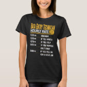 Data Entry Technician Hourly Rate  Data Entry Engi Tシャツ (正面)